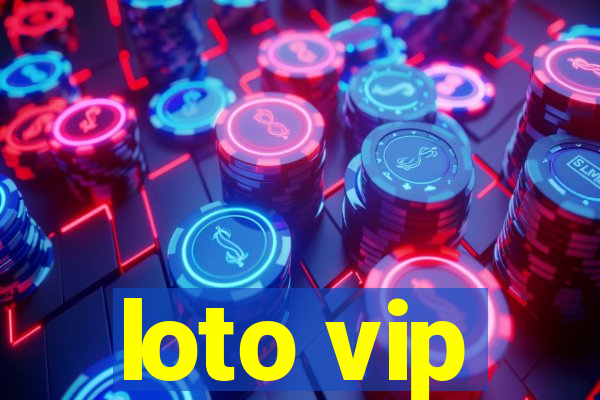 loto vip